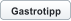 Gastrotipp