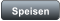 Speisen