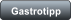 Gastrotipp